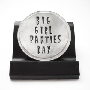 Big Girl Panties Day Courage Coin