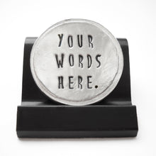 Load image into Gallery viewer, Custom Courage Coin