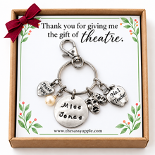 Load image into Gallery viewer, Thank You for Giving Me The Gift of Theatre - Teacher Gift
