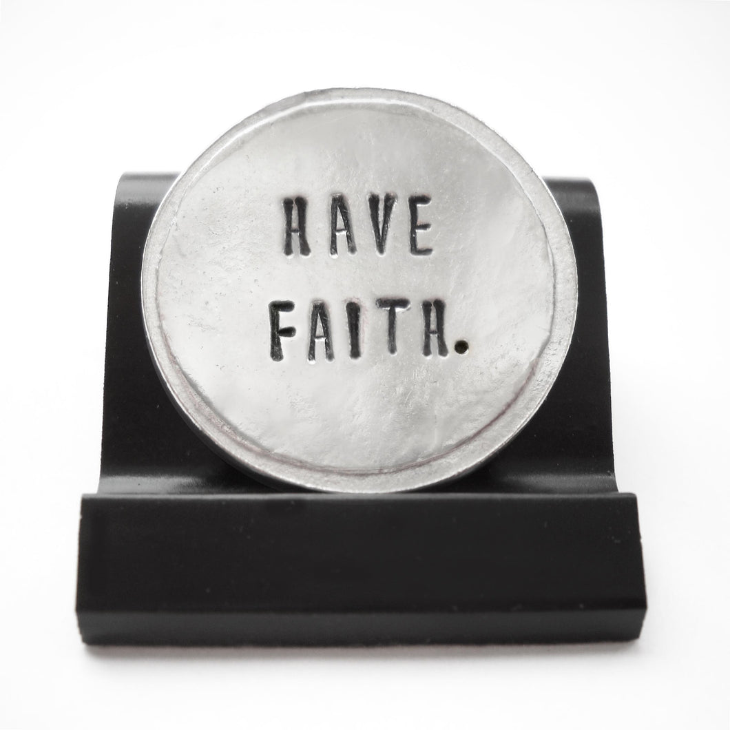 Have Faith Courage Coin