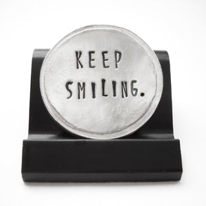 Keep Smiling Courage Coin