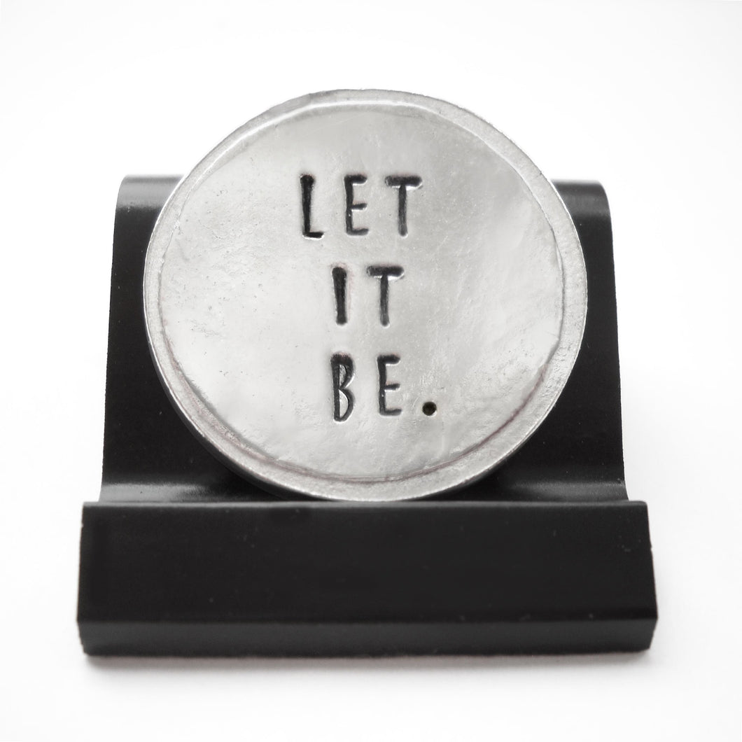 Let It Be Courage Coin