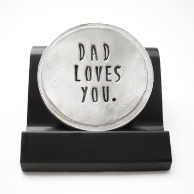 Dad Loves You Courage Coin