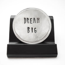 Load image into Gallery viewer, Dream Big Courage Coin
