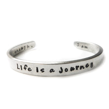 Load image into Gallery viewer, Life is a Journey Cuff with Secret Message

