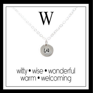 W - Alphabet Inspiring Necklace